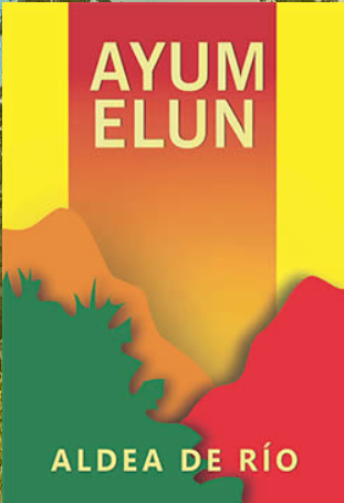 AYUM ELUN ALDEA DE RIO